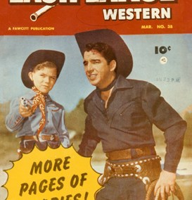 JP with his godfather, western motion picture star, Lash LaRue — comic book covers that sold over one million copies each